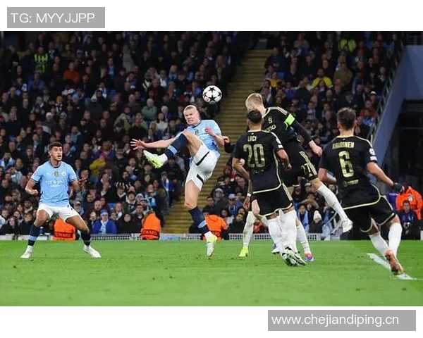 哈兰德闪耀全场曼城7-0狂胜莱比锡创下欧冠新纪录